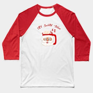 Santa cup with lollipop and marshmallows Baseball T-Shirt